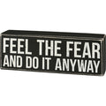 Feel the Fear