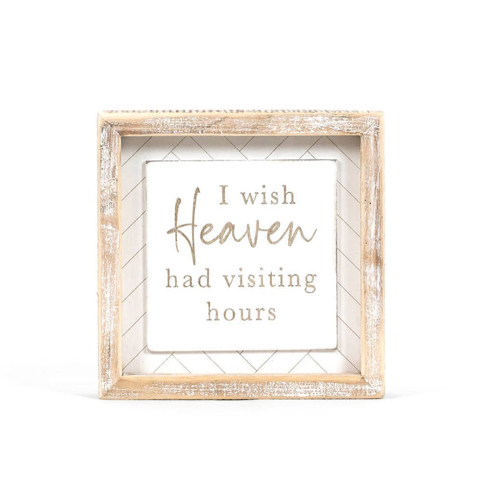 Heaven Visiting Hours