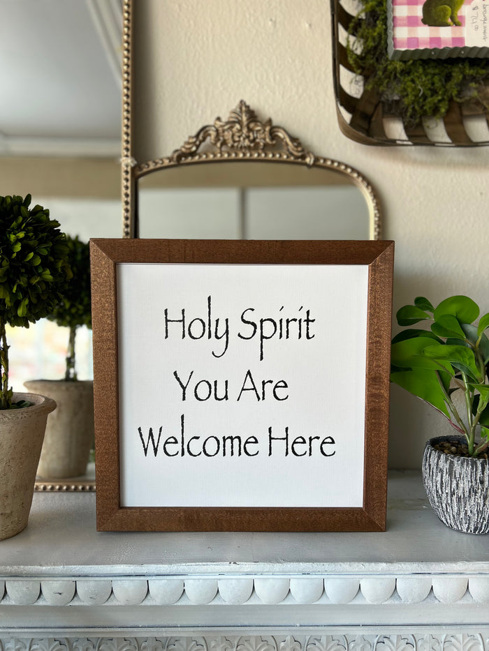 Holy Spirit You are Welcome Here