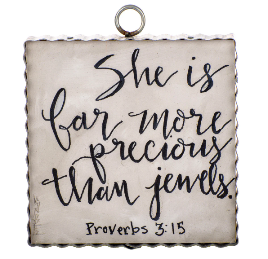 "She is Far More Precious than Jewels" Galvanized Framed Mini Pic