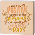 Small Positive Thought