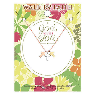 "Walk By Faith" 3 Cross Necklace